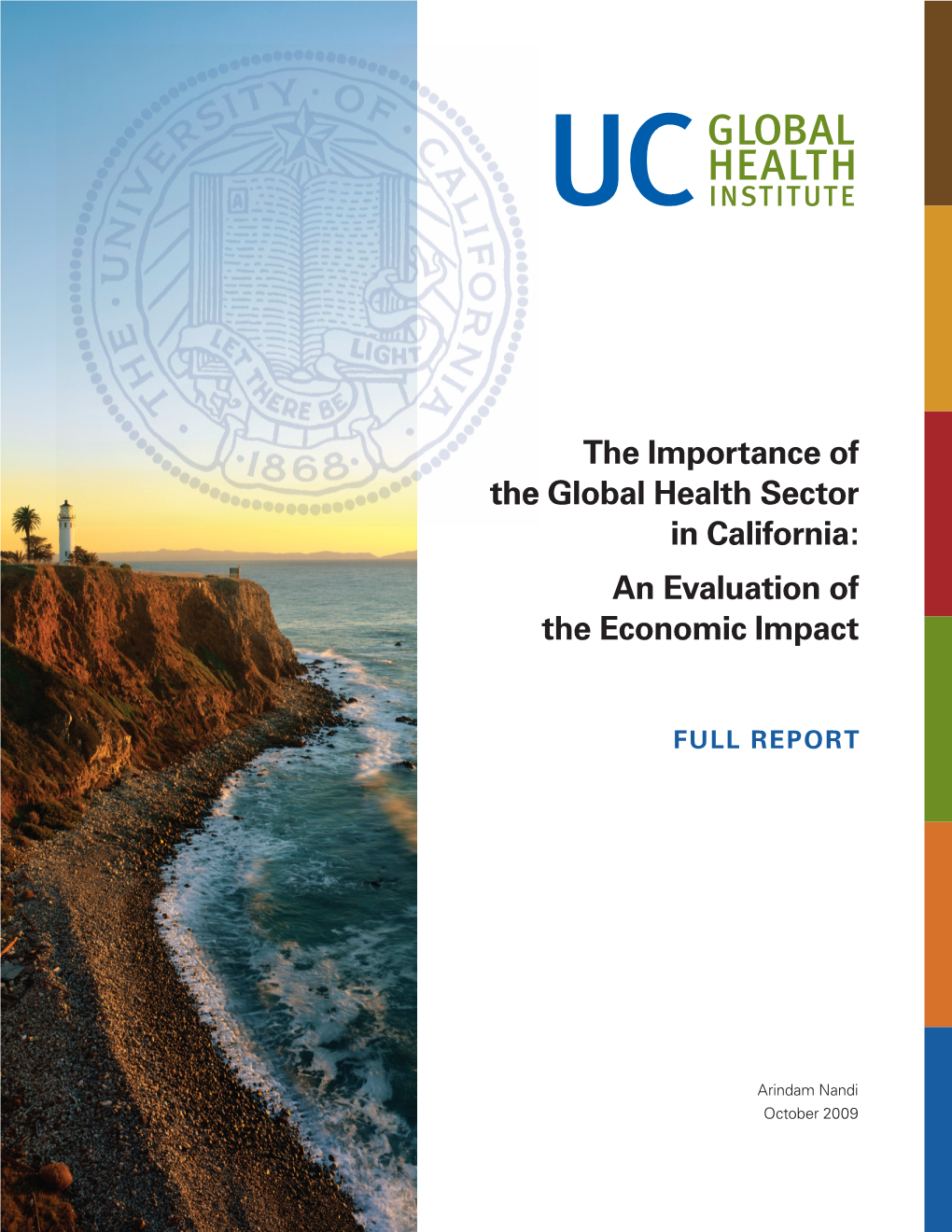 The Importance of the Global Health Sector in California: an Evaluation of the Economic Impact