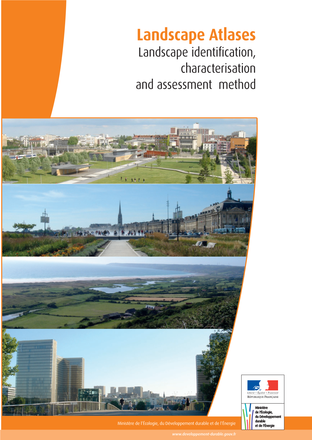 Landscape Atlases Landscape Identification, Characterisation and Assessment Method