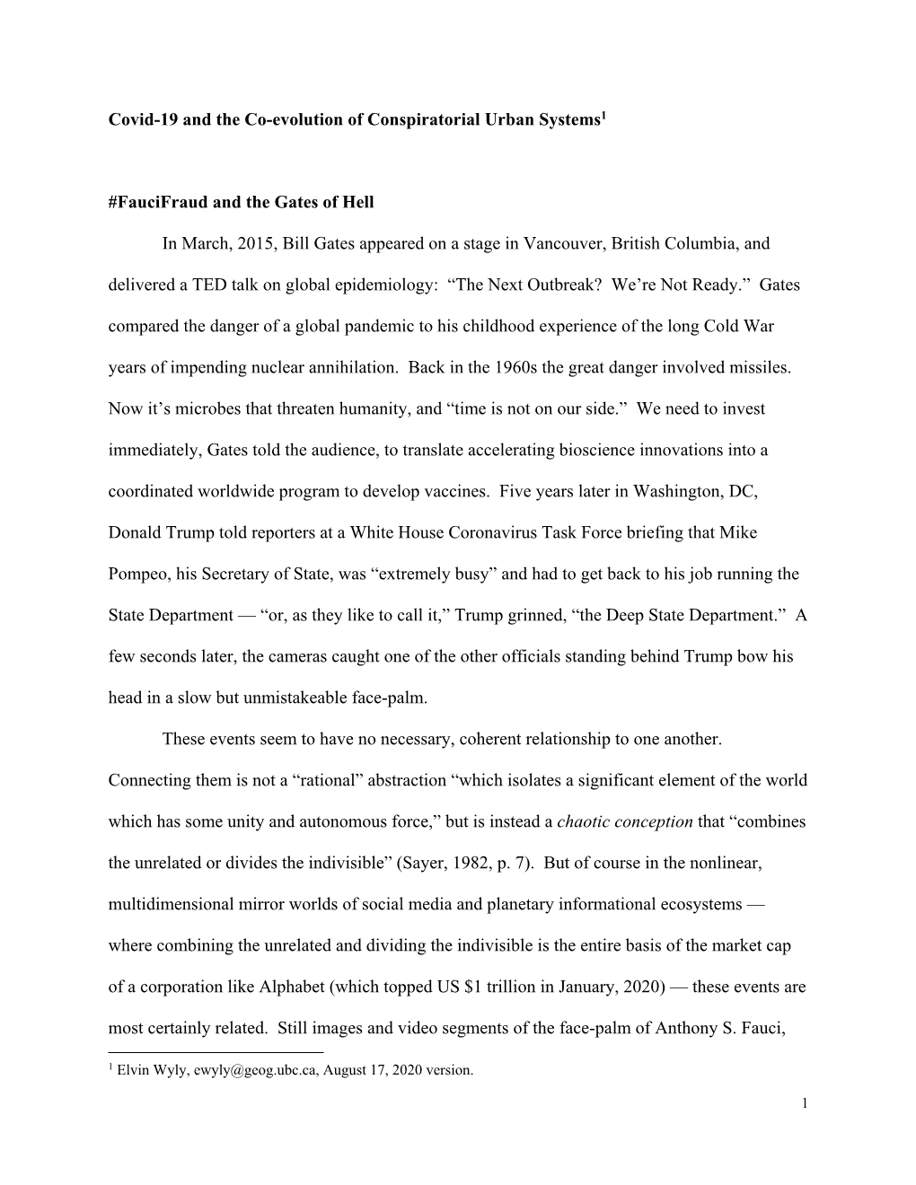 Covid-19 and the Co-Evolution of Conspiratorial Urban Systems1 #Faucifraud and the Gates of Hell in March, 2015, Bill Gates Appe