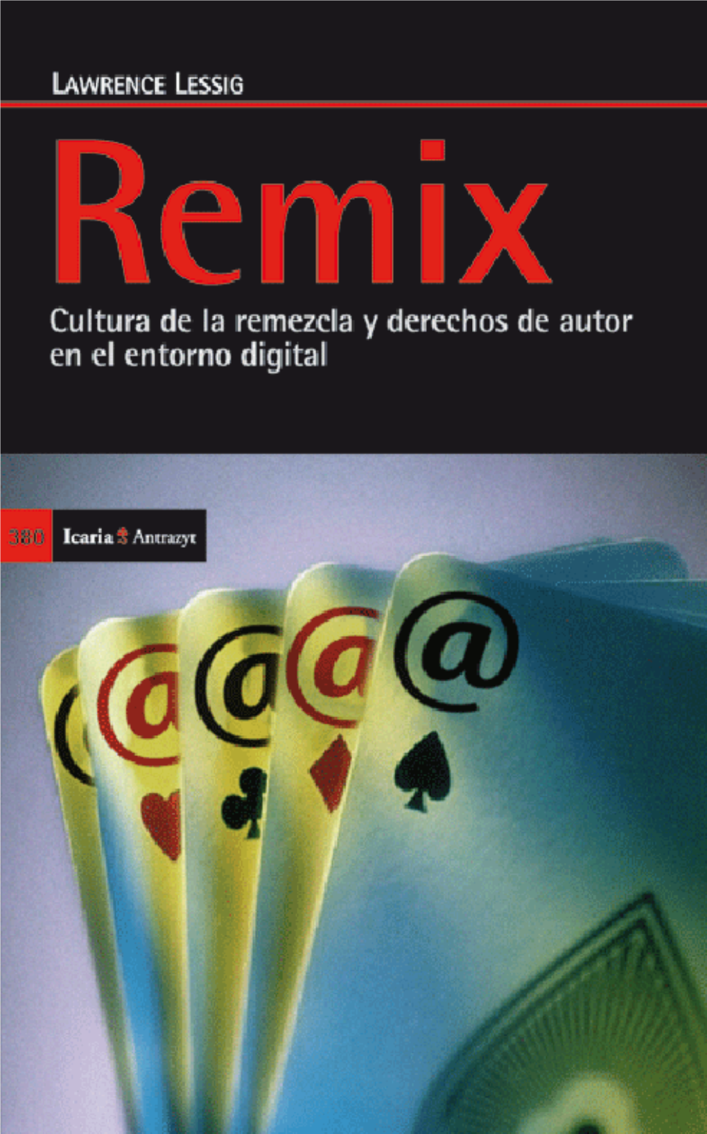 Libreteca-Remix-Lessig.Pdf