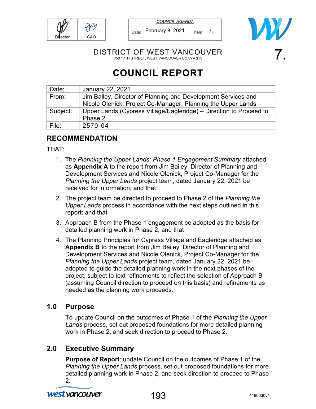 Cypress Village/Eagleridge) – Direction to Proceed to Phase 2 File: 2570-04 RECOMMENDATION THAT: 1