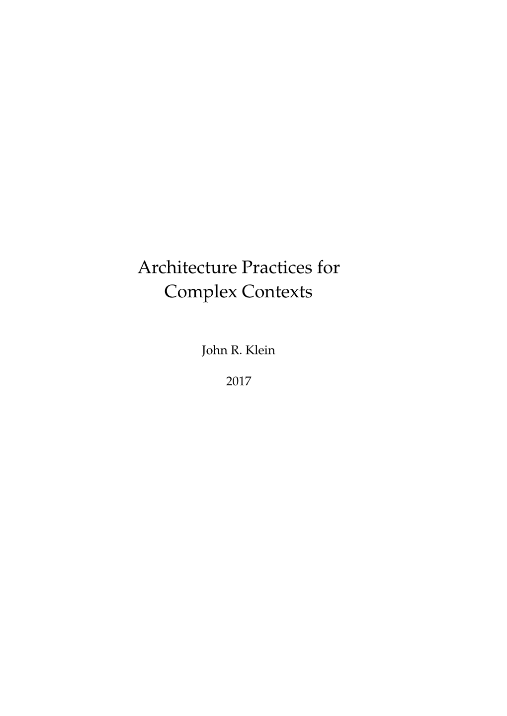 Architecture Practices for Complex Contexts