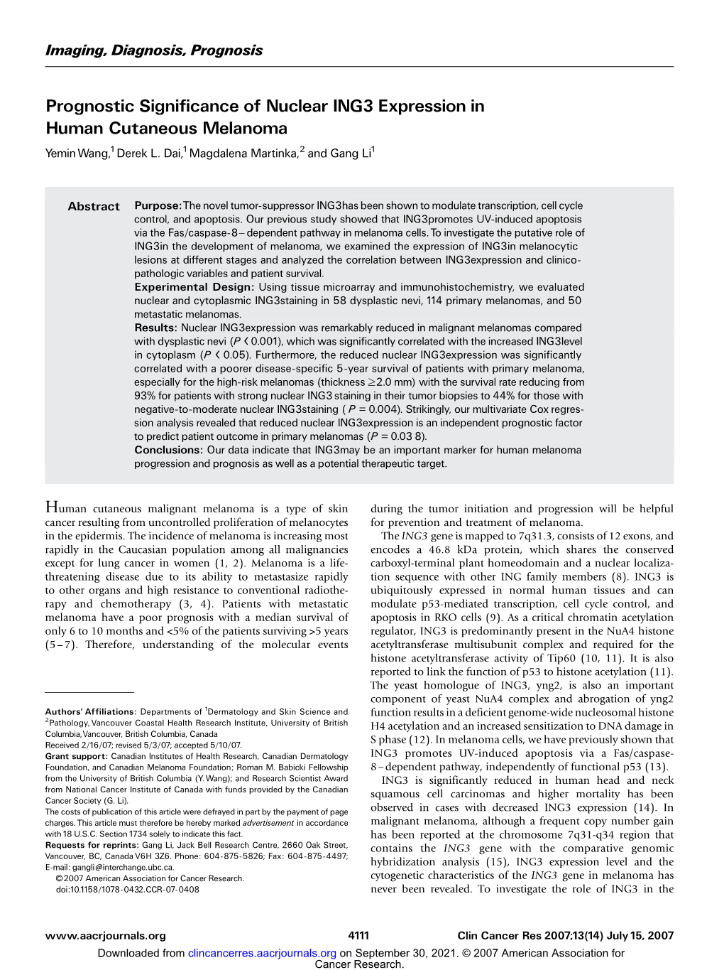 Prognostic Significance of Nuclear ING3 Expression in Human Cutaneous Melanoma Ye M in Wa N G , 1Derek L