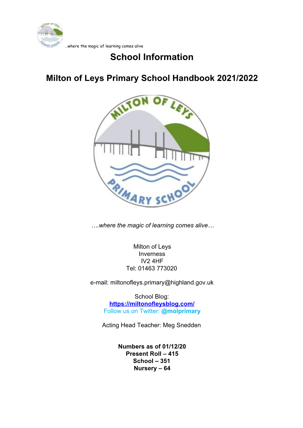 School Information Milton of Leys Primary School