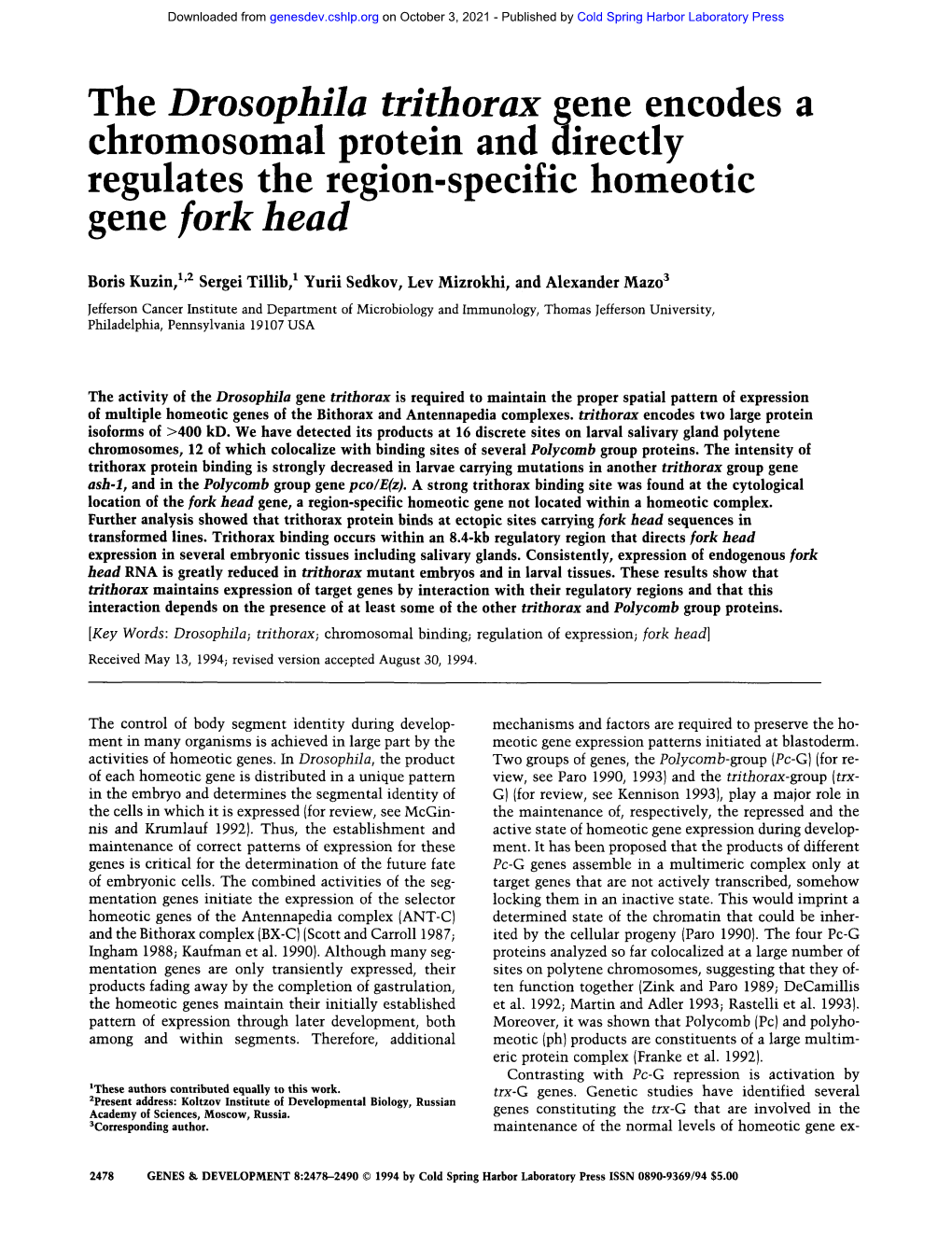 The Drosophila Trithorax Gene Encodes a Chromosomal Protein and Directly Regulates the Region-Specific Homeotic Gene Fork Head