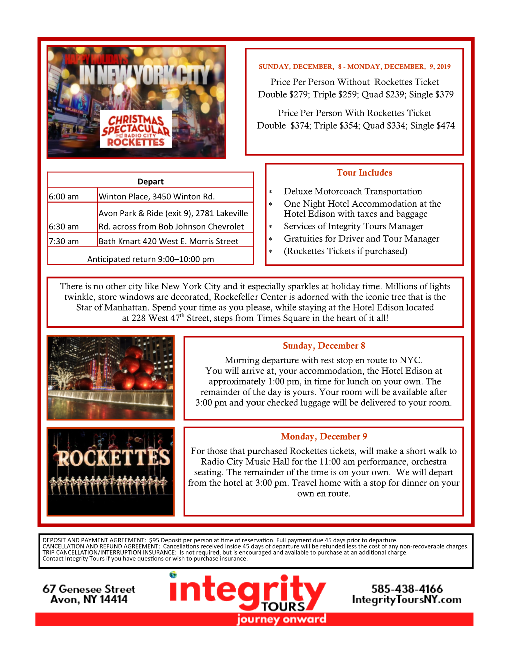 Price Per Person Without Rockettes Ticket Double $279; Triple $259; Quad $239; Single $379