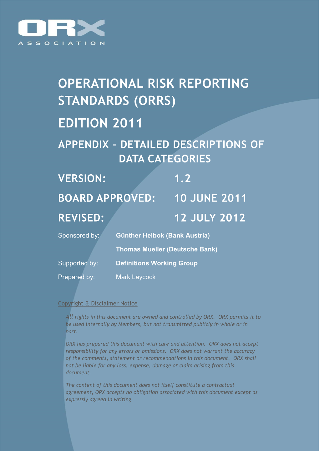Operational Risk Reporting Standards (Orrs)