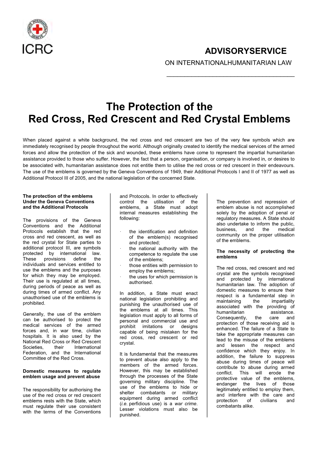 The Protection of the Red Cross, Red Crescent and Red Crystal Emblems
