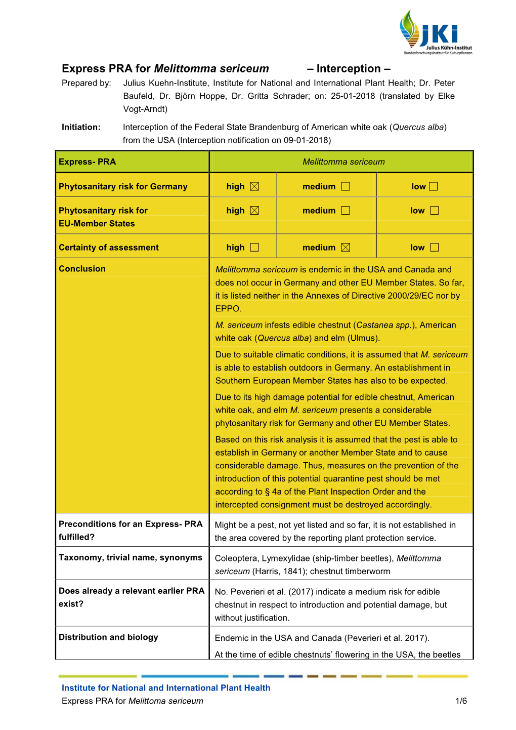 Melittomma Sericeum – Interception – Prepared By: Julius Kuehn-Institute, Institute for National and International Plant Health; Dr