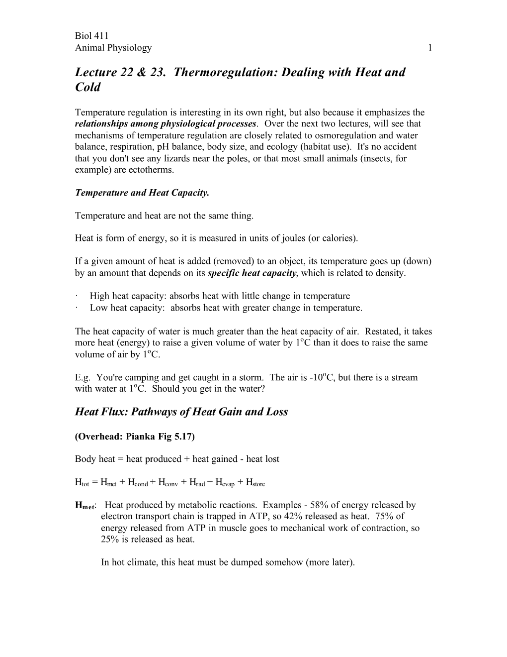 Lecture 22 & 23. Thermoregulation: Dealing with Heat and Cold