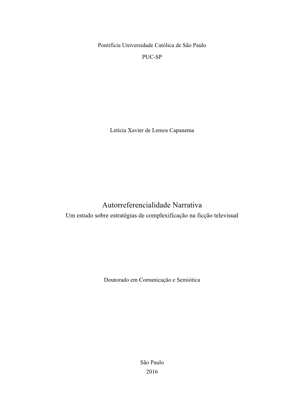 Autorreferencialidade Narrativa Um Estudo Sobre Estratégias De Complexificação Na Ficção Televisual