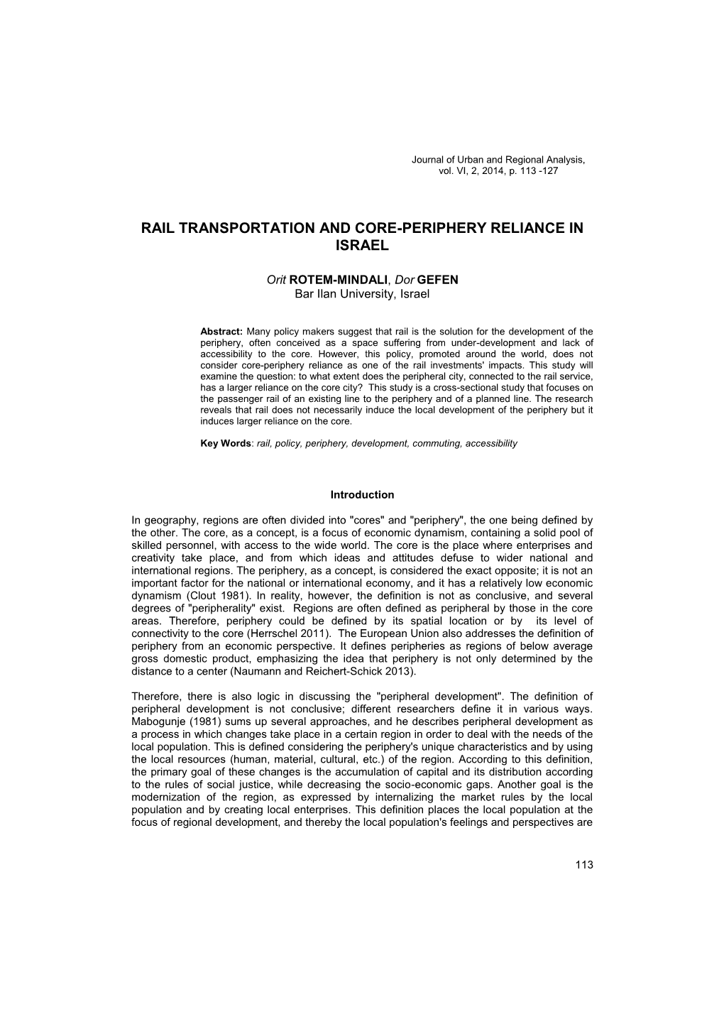 Rail Transportation and Core-Periphery Reliance in Israel