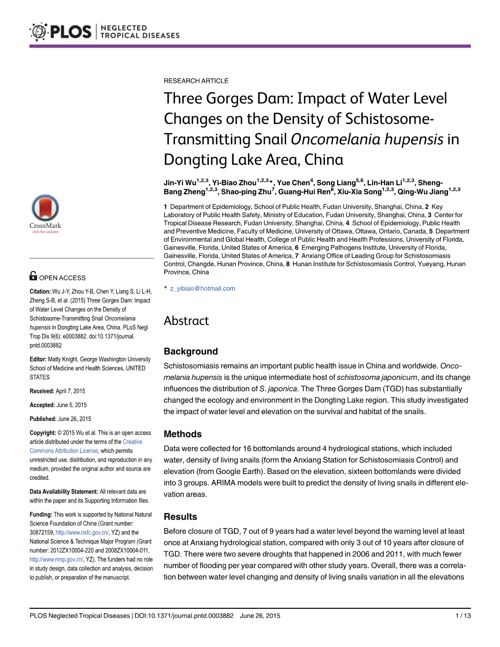 Three Gorges Dam: Impact of Water Level Changes on the Density of Schistosome- Transmitting Snail Oncomelania Hupensis in Dongting Lake Area, China