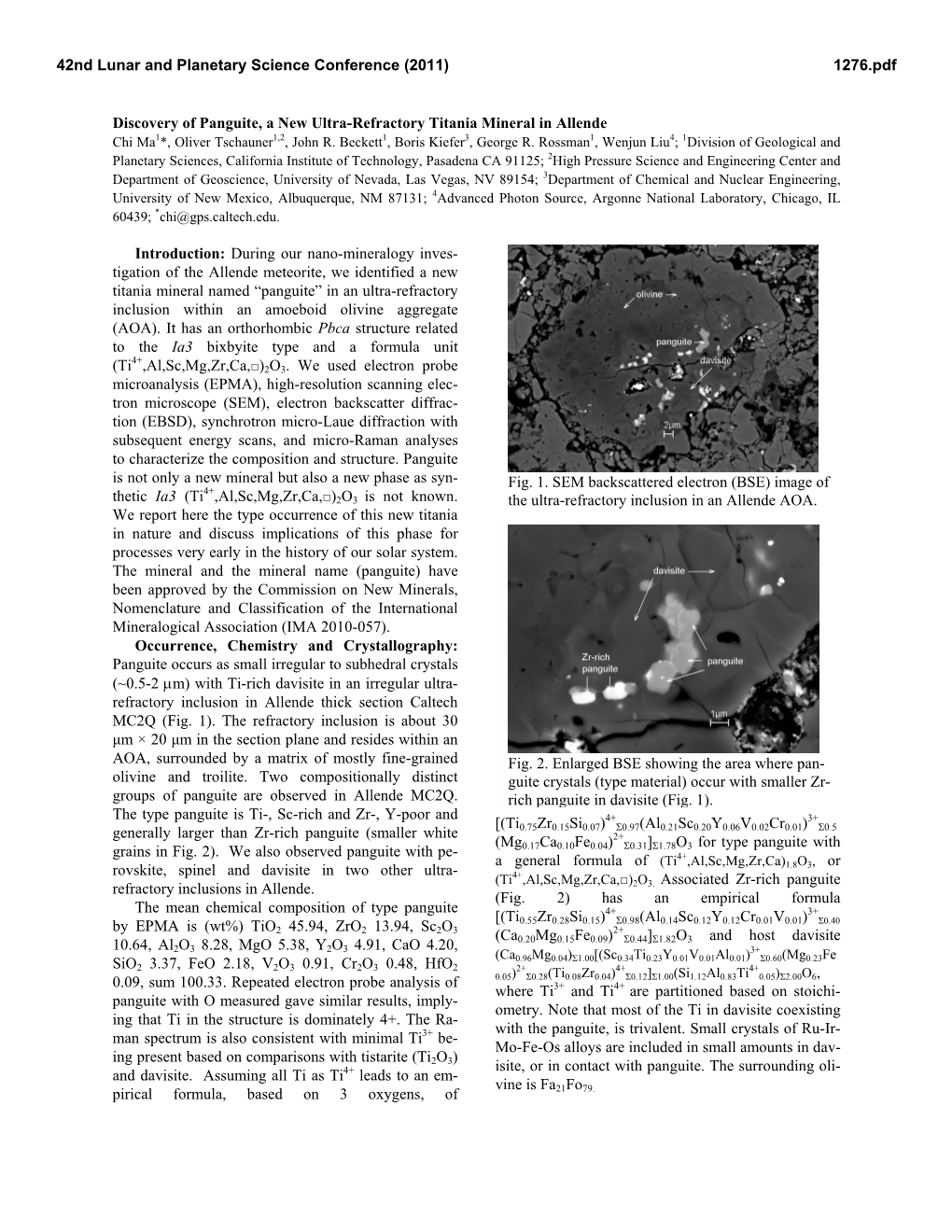 Discovery of Panguite, a New Ultra-Refractory Titania Mineral in Allende Chi Ma1*, Oliver Tschauner1,2, John R