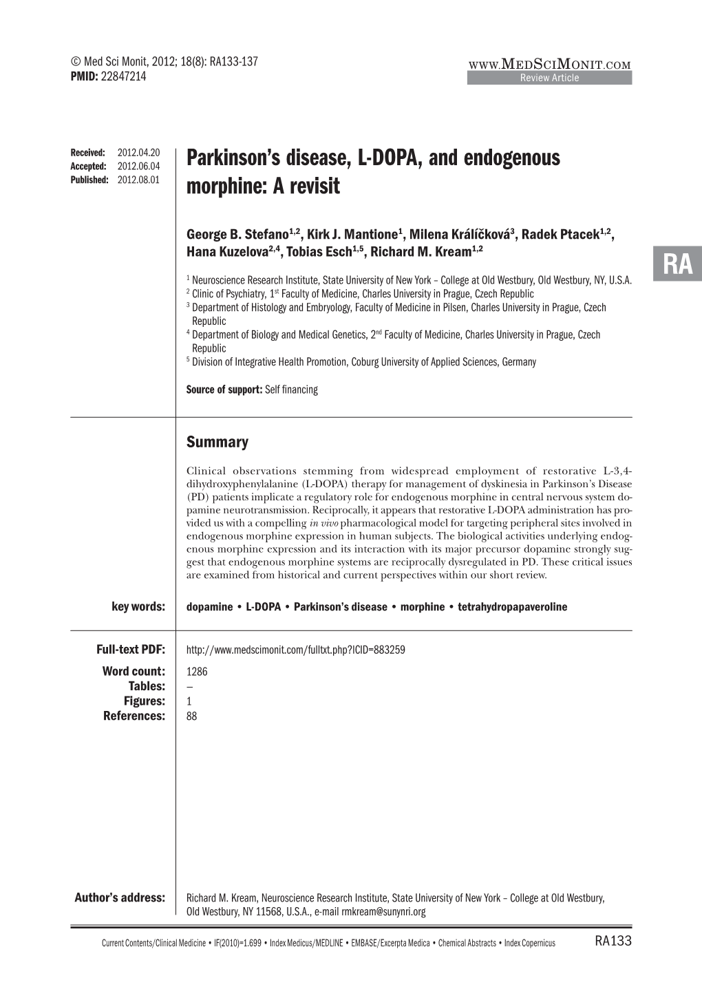 Parkinson's Disease, L-DOPA, and Endogenous Morphine: a Revisit