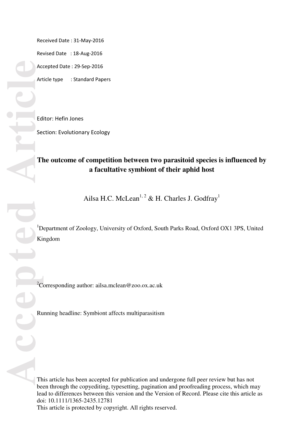 The Outcome of Competition Between Two Parasitoid Species Is Influenced by a Facultative Symbiont of Their Aphid Host