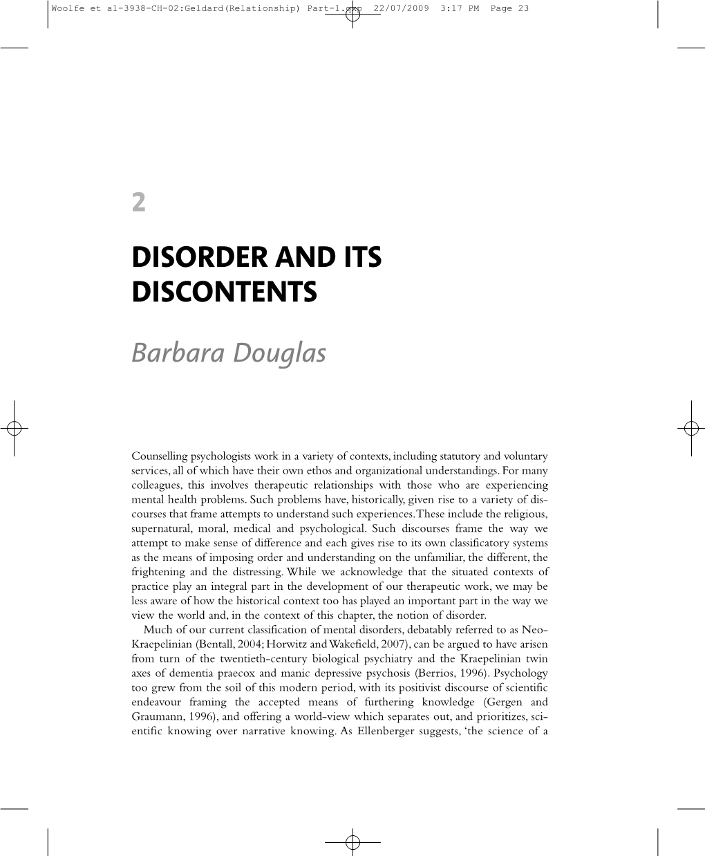 2 DISORDER and ITS DISCONTENTS Barbara Douglas