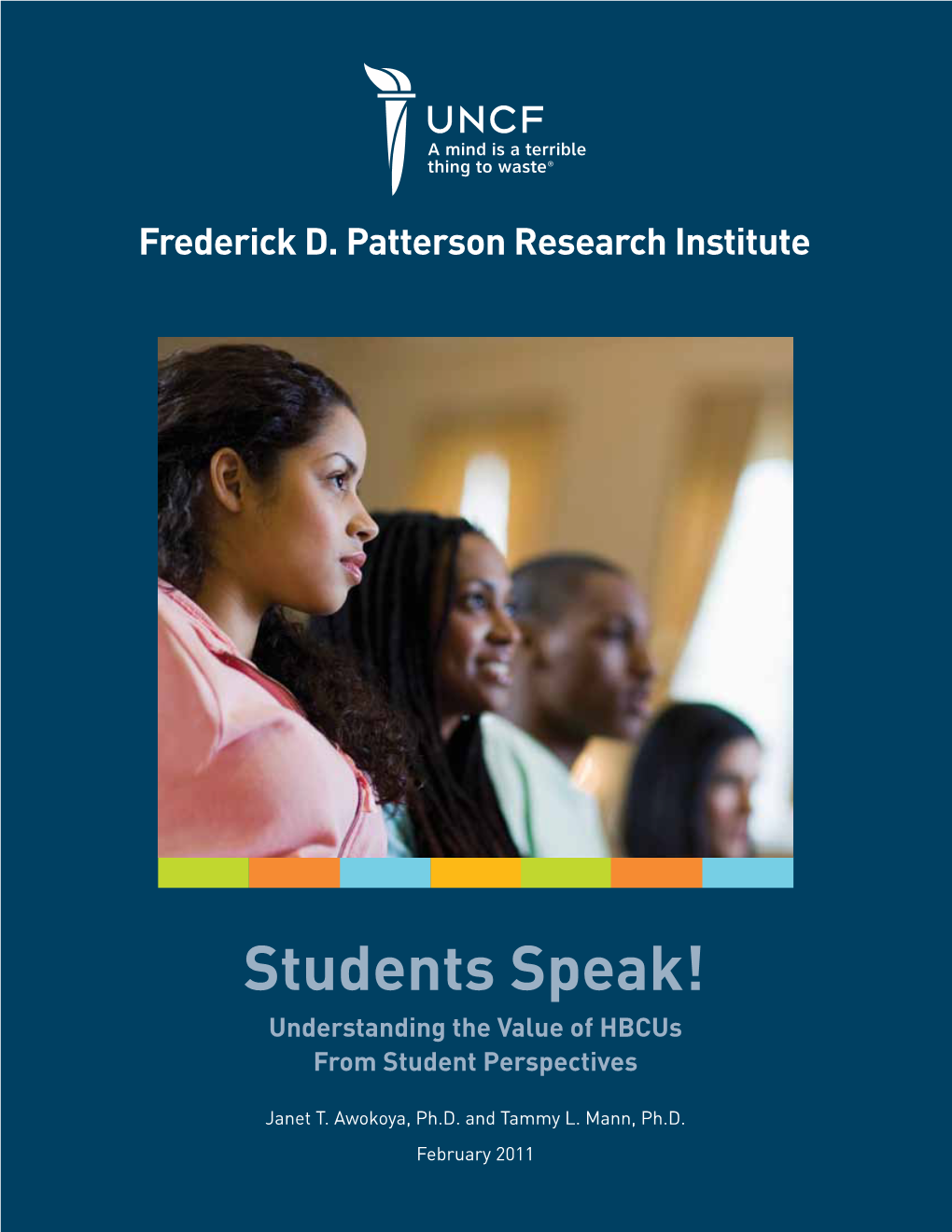 Students Speak! Understanding the Value of Hbcus from Student Perspectives