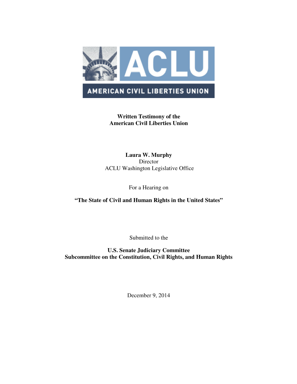 Written Testimony of the American Civil Liberties Union