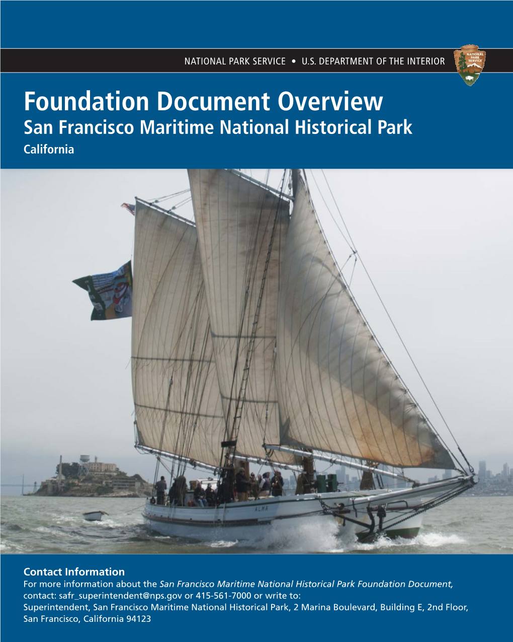 Foundation Document Overview, San Francisco Maritime National Historical Park, California