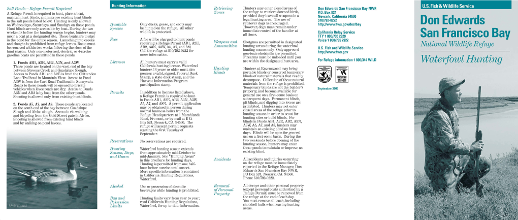 Don Edwards San Francisco Bay NWR a Refuge Permit Is Required to Hunt, Place a Boat, Zones the Refuge to Retrieve Downed Birds, P.O