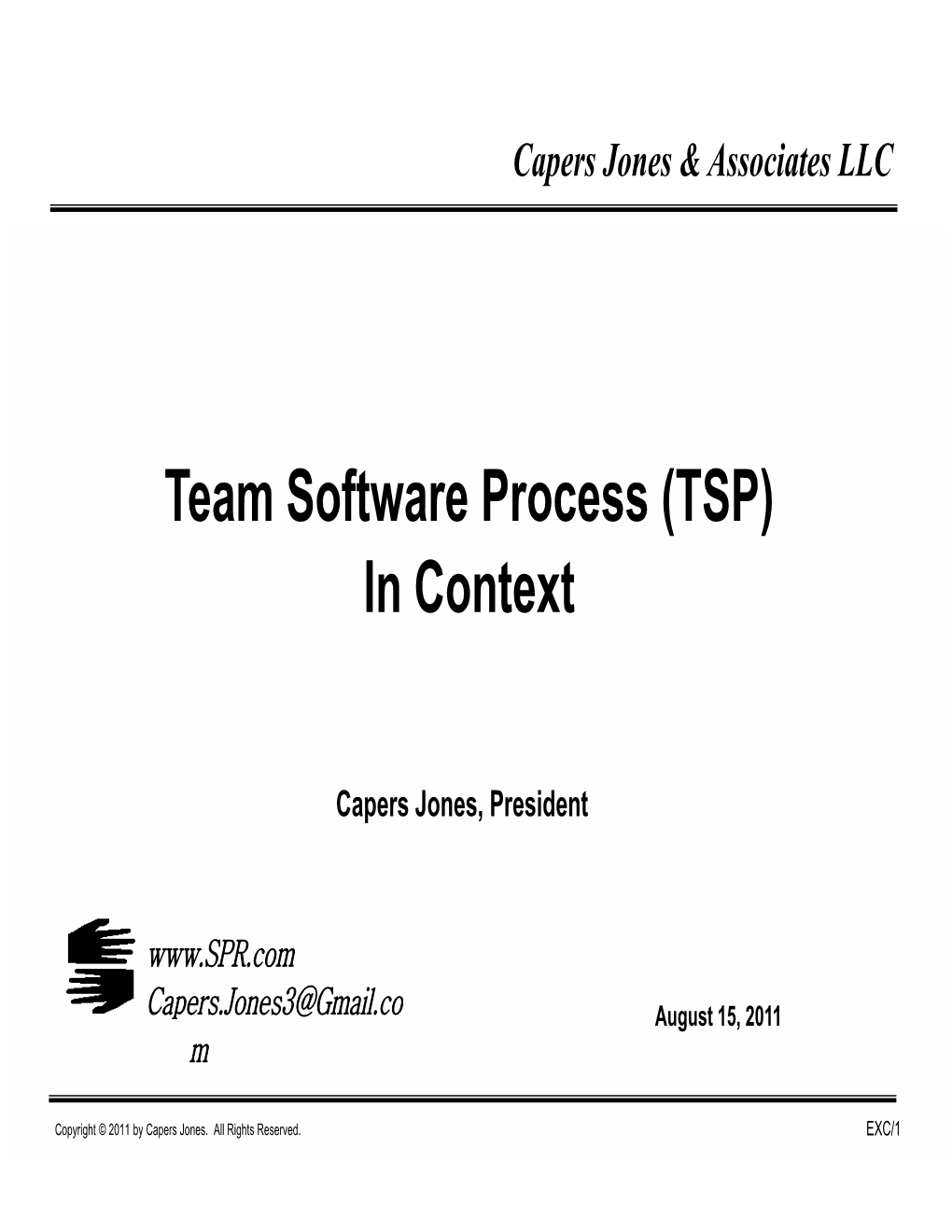 Team Software Process (TSP) in Context