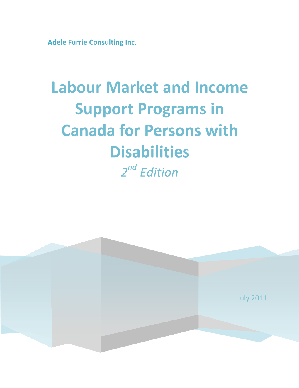 Labour Market and Programs in Canada for Persons with Disabilities