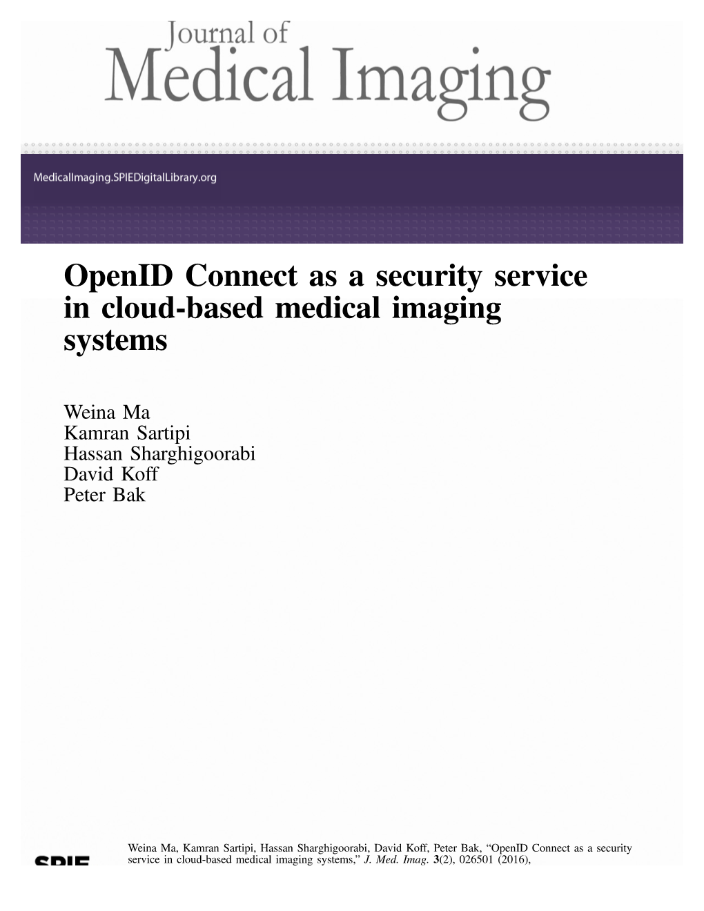 Openid Connect As a Security Service in Cloud-Based Medical Imaging Systems