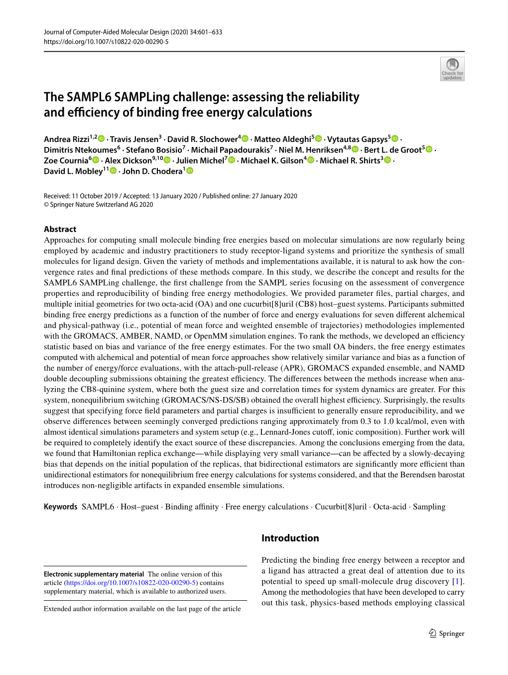 The SAMPL6 Sampling Challenge: Assessing the Reliability and Efciency of Binding Free Energy Calculations
