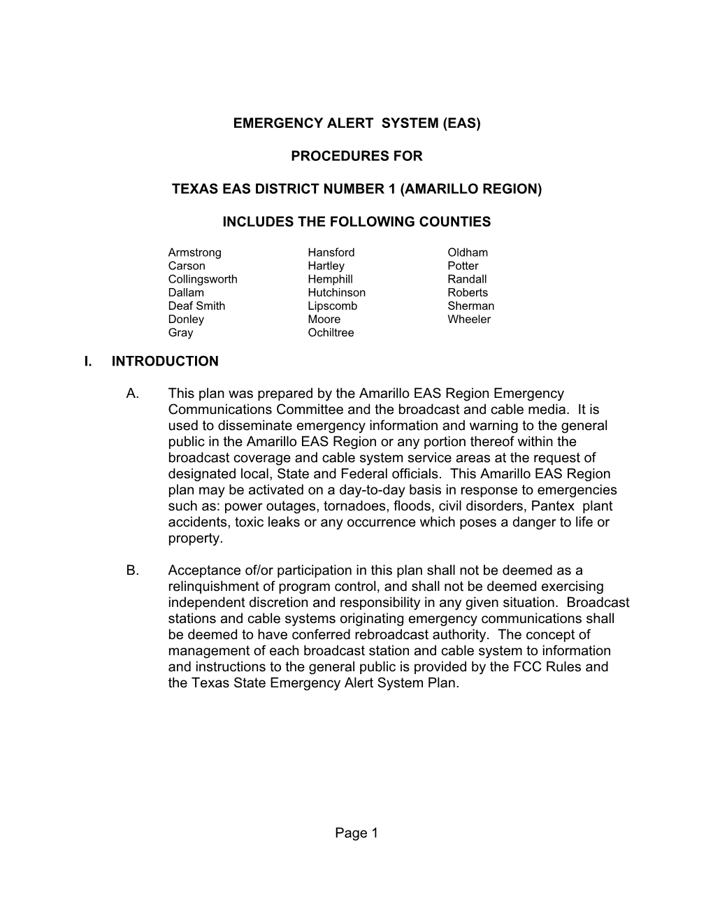 Page 1 EMERGENCY ALERT SYSTEM (EAS) PROCEDURES for TEXAS EAS DISTRICT NUMBER 1 (AMARILLO REGION) INCLUDES the FOLLOWING COUNTIE