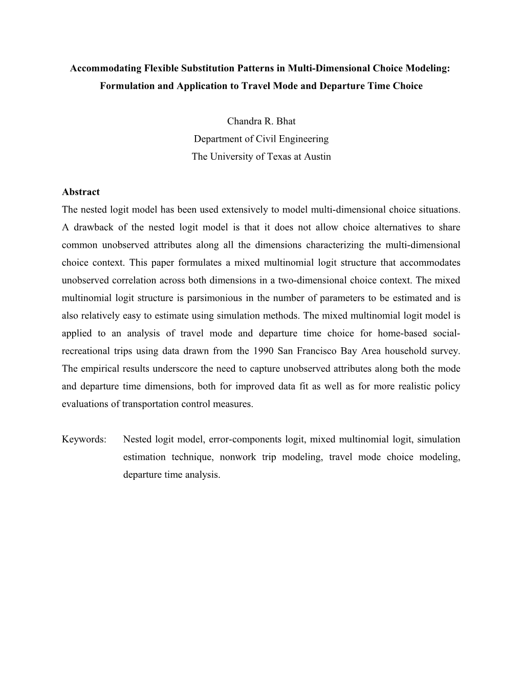 Formulation and Application to Travel Mode and Departure Time Choice