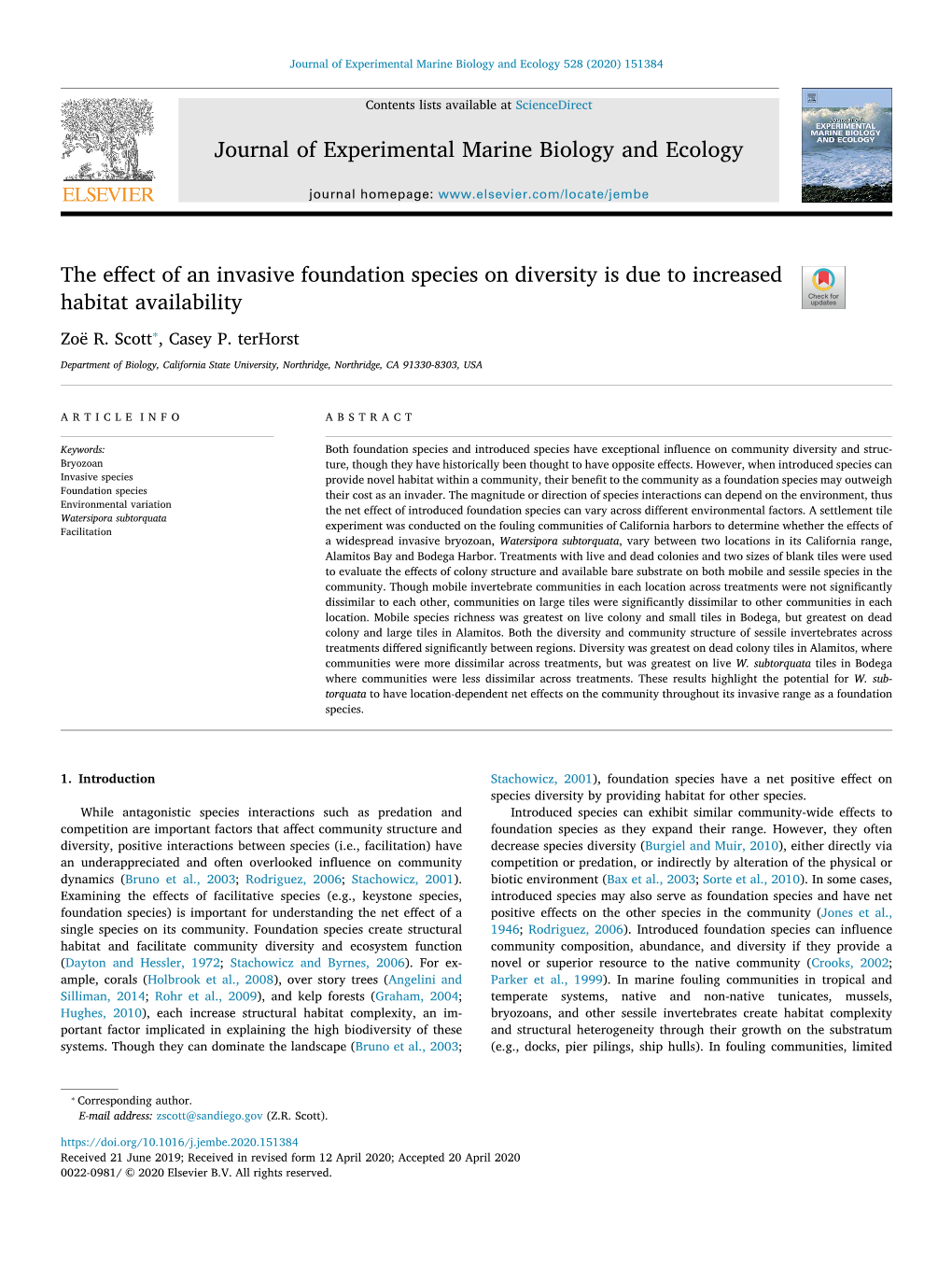 The Effect of an Invasive Foundation Species on Diversity Is Due To