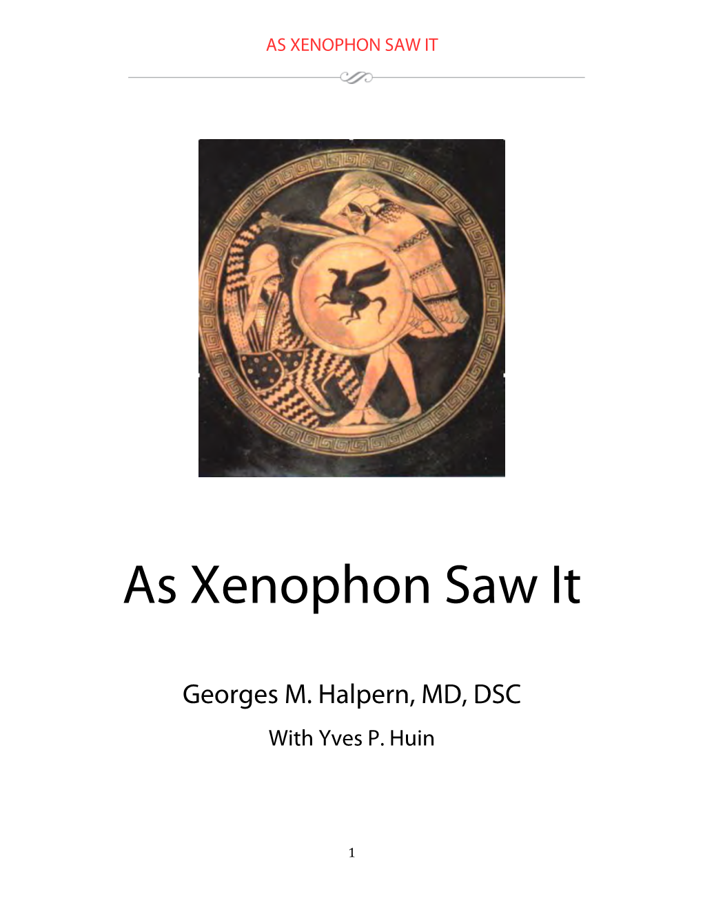 As Xenophon Saw It