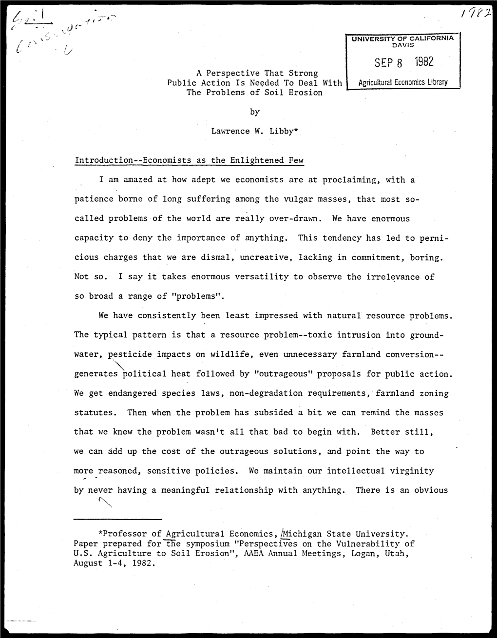 SEP 8 1982 a Perspective That Strong Public Action Is Needed to Deal with Agricultural Economics