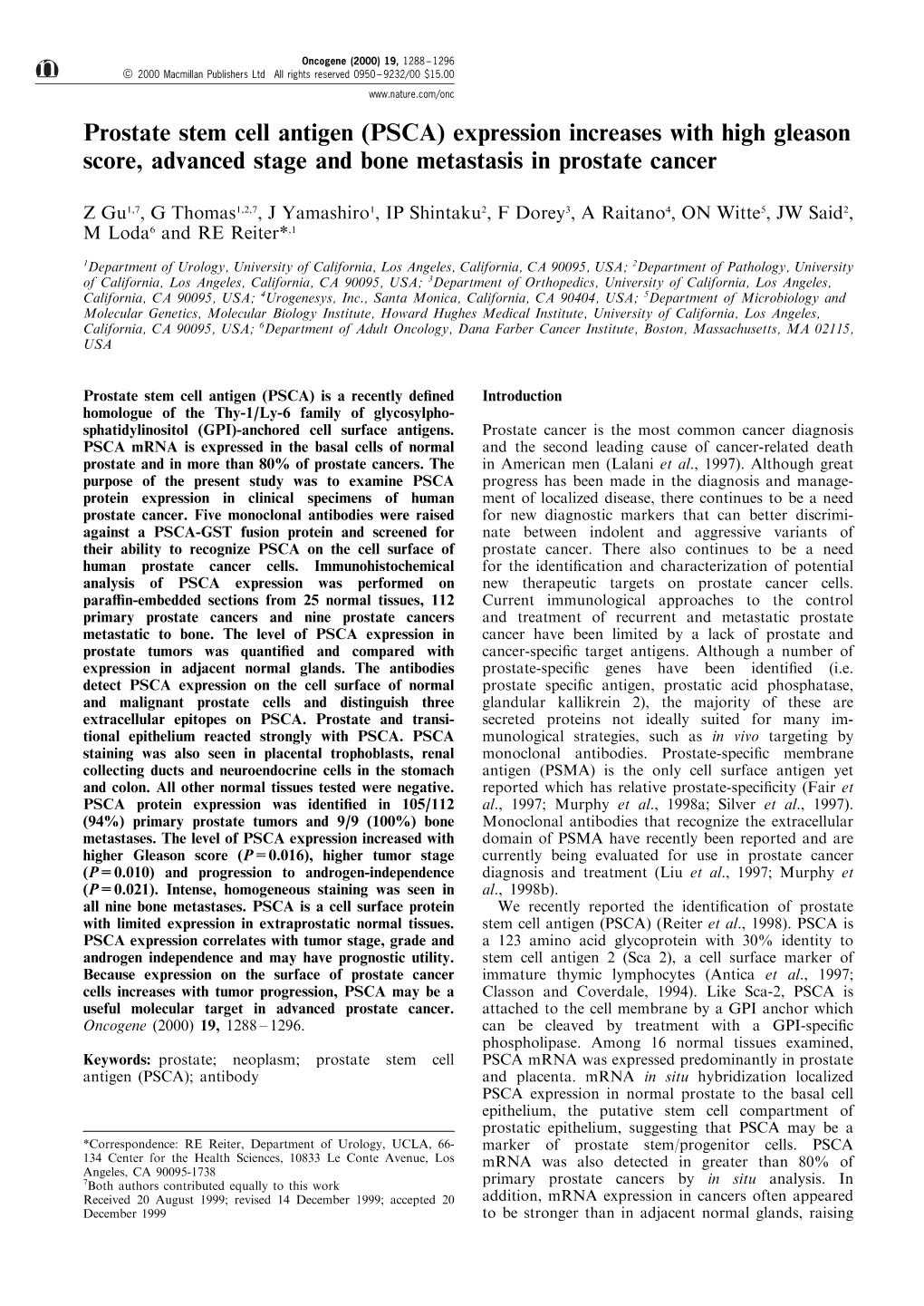 Prostate Stem Cell Antigen (PSCA) Expression Increases with High Gleason Score, Advanced Stage and Bone Metastasis in Prostate Cancer