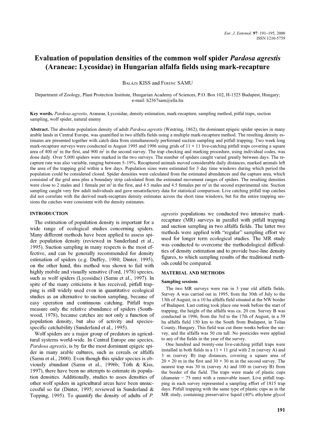 Evaluation of Population Densities of the Common Wolf Spider Pardosa