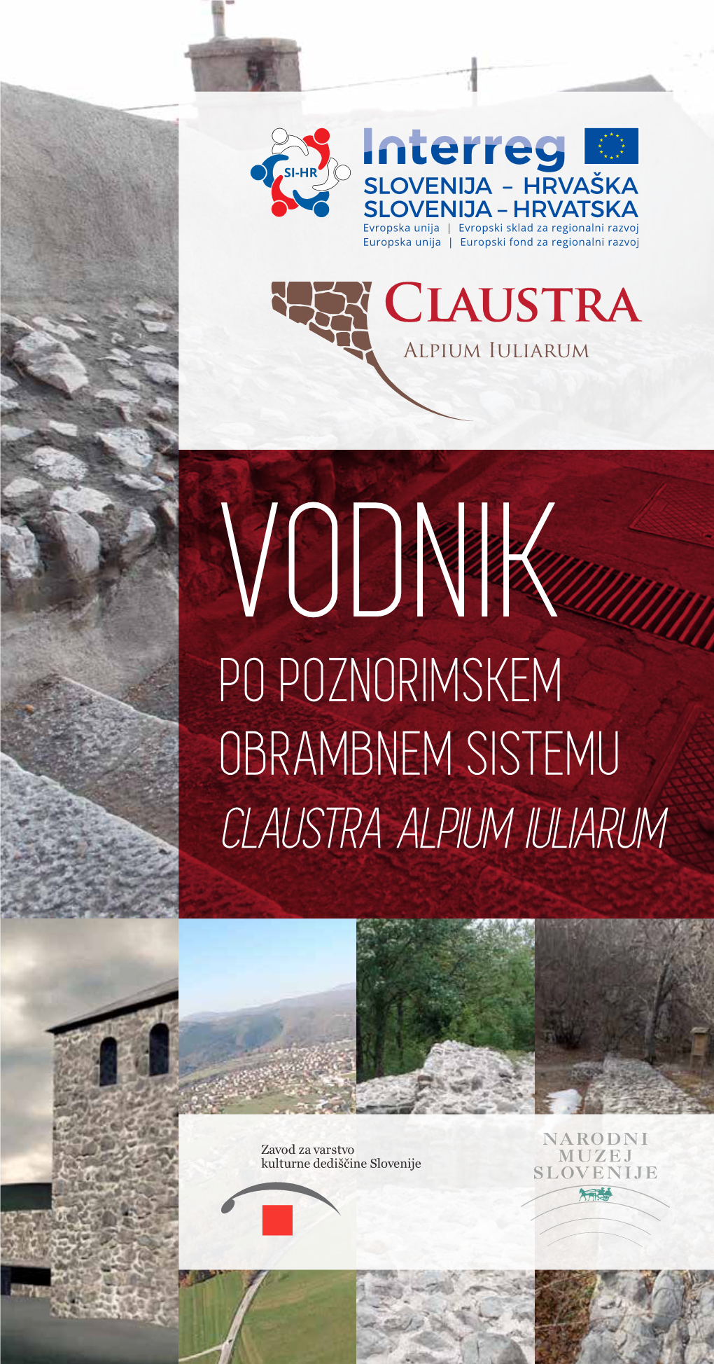 Vodnik Po Poznorimskem Obrambnem Sistemu CAI 2019