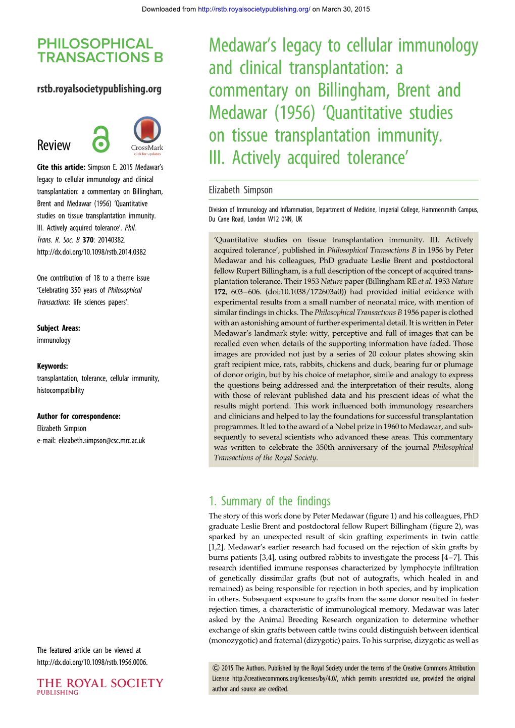 Medawar's Legacy to Cellular Immunology And