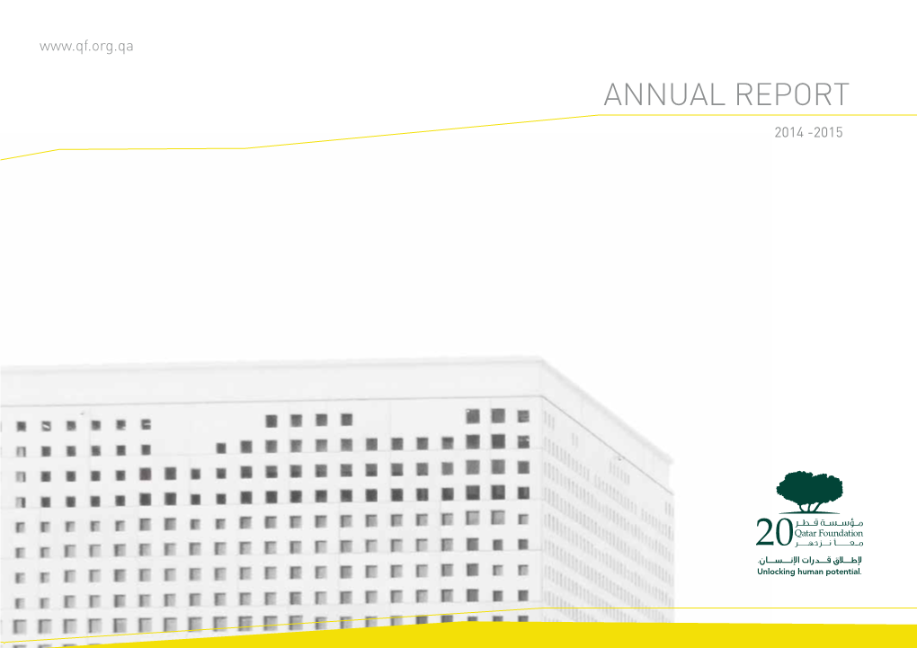 Qatar Foundation Annual Report 2014-2015 Inspired Vision… Wise Leadership