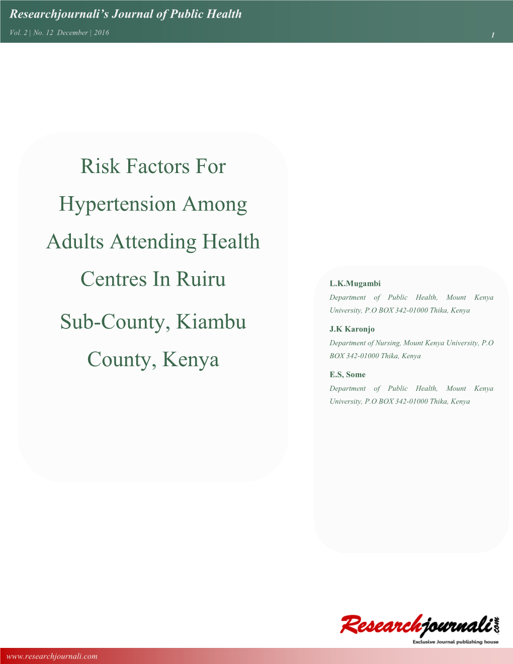 Risk Factors for Hypertension Among Adults Attending Health Centres In