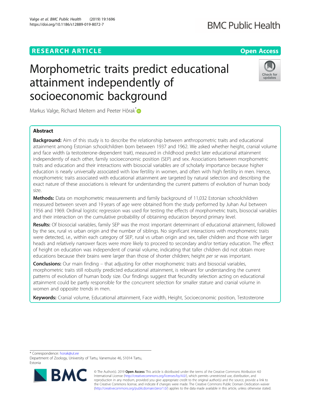 Morphometric Traits Predict Educational Attainment Independently of Socioeconomic Background Markus Valge, Richard Meitern and Peeter Hõrak*