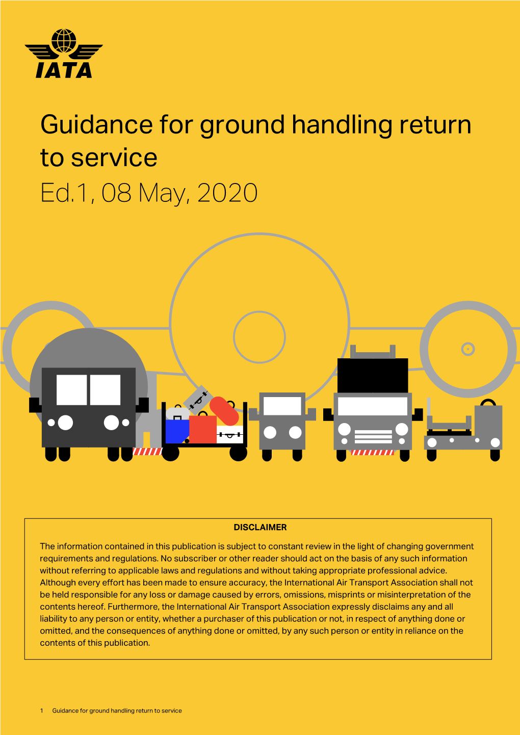 Ground Handling Return to Service Ed.1, 08 May, 2020