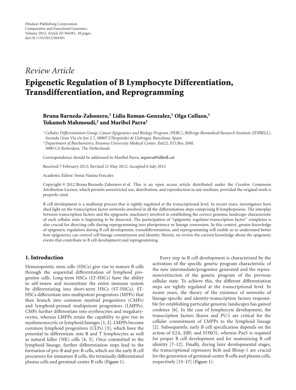 Epigenetic Regulation of B Lymphocyte Differentiation, Transdifferentiation, and Reprogramming