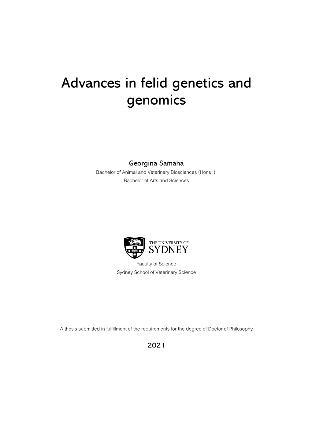 Advances in Felid Genetics and Genomics