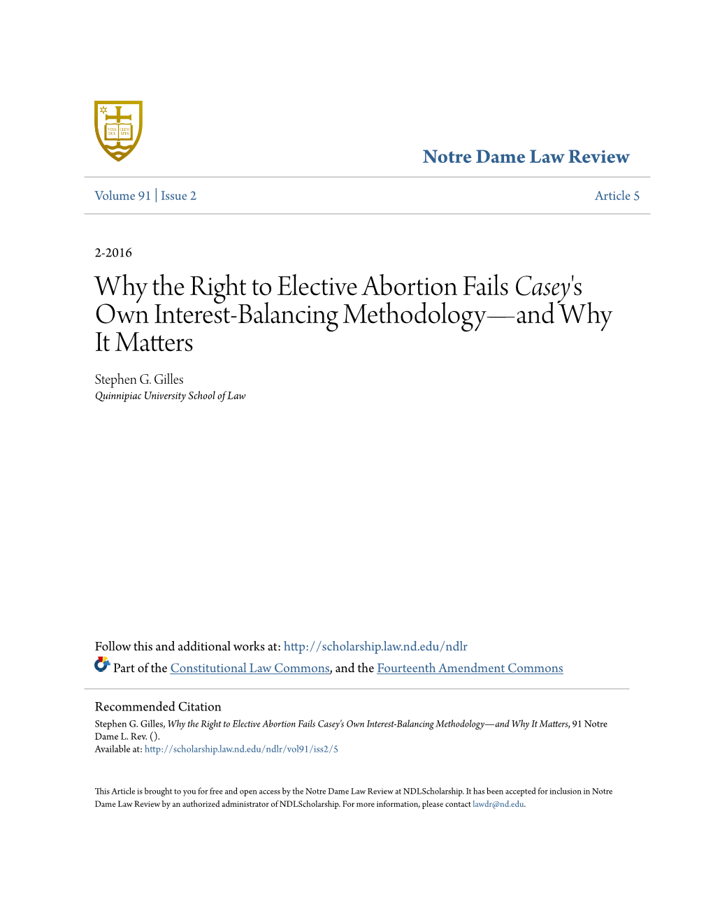 Why the Right to Elective Abortion Fails Casey's Own Interest-Balancing Methodologyâ•Fland Why It Matters