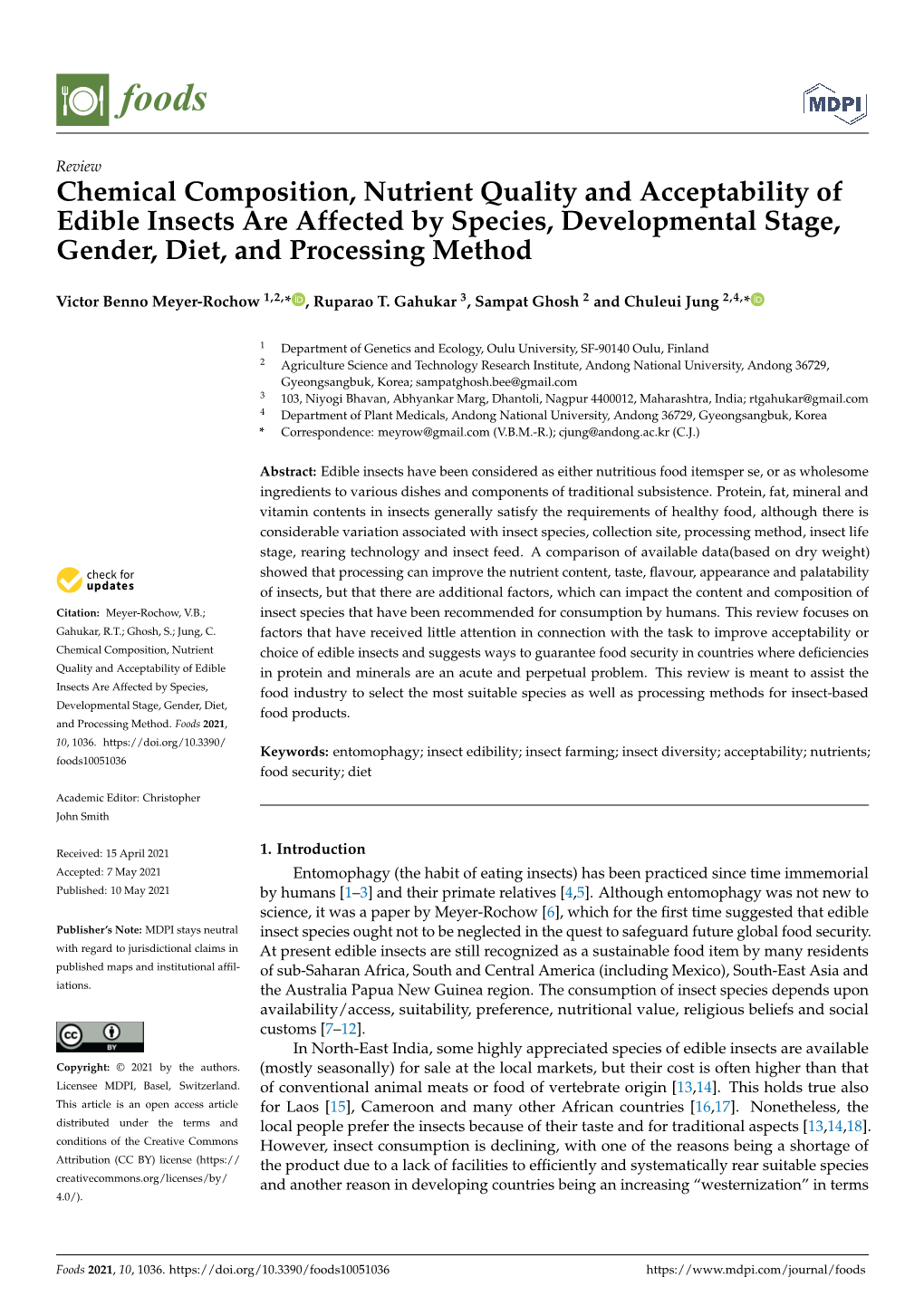 Chemical Composition, Nutrient Quality and Acceptability of Edible Insects Are Affected by Species, Developmental Stage, Gender, Diet, and Processing Method