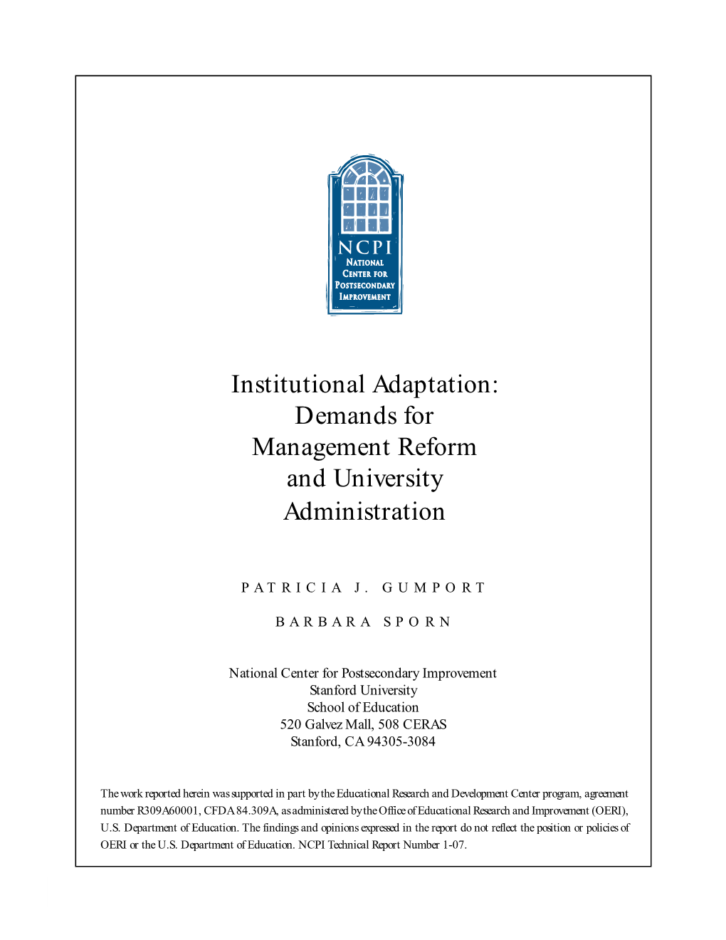 Institutional Adaptation: Demands for Management Reform and University Administration