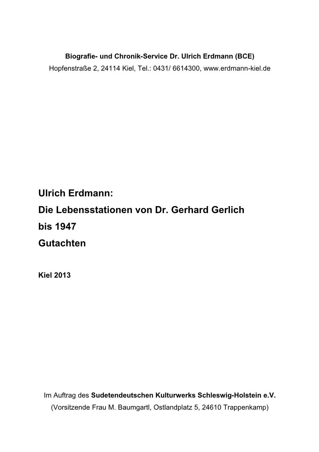 Die Lebensstationen Von Dr. Gerhard Gerlich Bis 1947 Gutachten