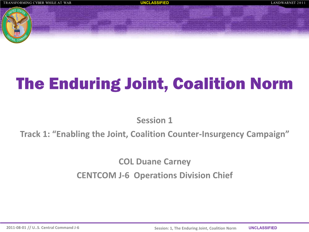 The Enduring Joint, Coalition Norm