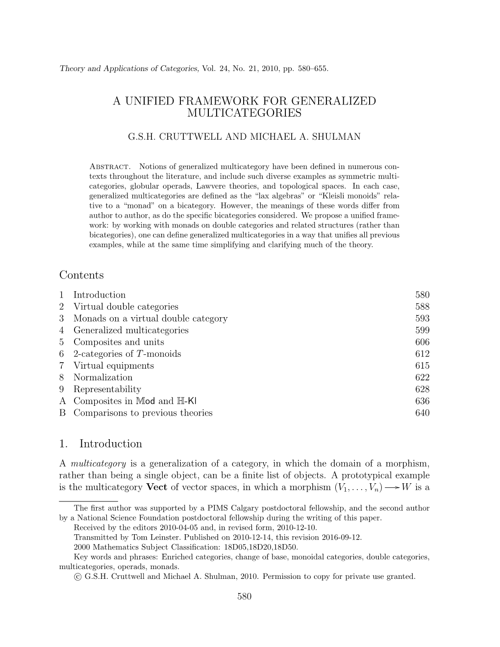 A Unified Framework for Generalized Multicategories